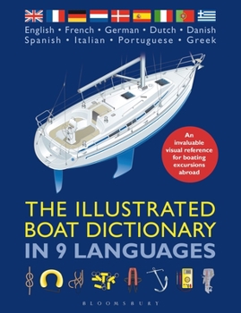Paperback The Illustrated Boat Dictionary in 9 Languages Book