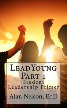 Paperback LeadYoung Part I: Student Leadership Primer Book