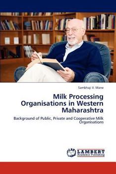 Paperback Milk Processing Organisations in Western Maharashtra Book