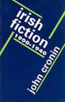 Paperback Irish Fiction: 1900-1940 Book