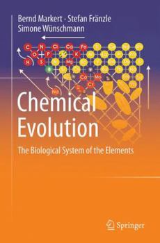 Paperback Chemical Evolution: The Biological System of the Elements Book