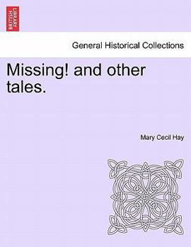 Paperback Missing! and Other Tales. Book