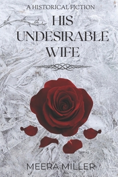 Paperback His Undesirable Wife: The Odyssey of her Life Book