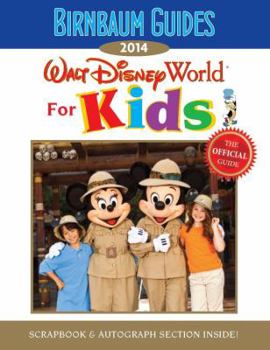 Paperback Birnbaum's Walt Disney World for Kids 2014 Book