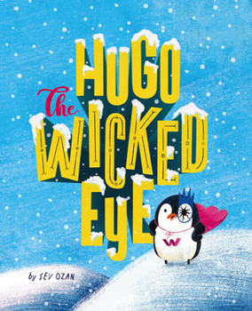 Hardcover Hugo the Wicked Eye Book