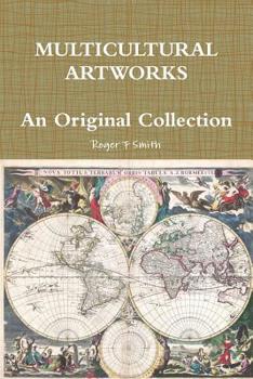 Paperback MULTICULTURAL ARTWORKS - An Original Collection Book