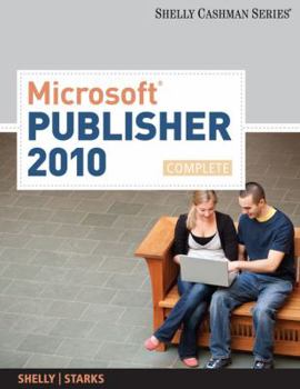 Paperback Microsoft Publisher 2010, Complete Book