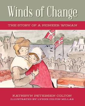 Paperback Winds of Change: The Story of a Pioneer Woman Book