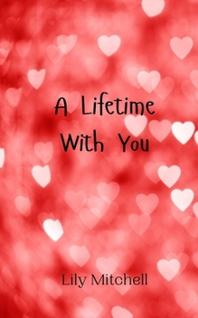 Paperback A Lifetime With You Book