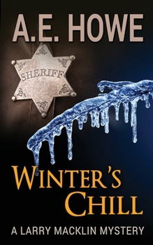 Winter's Chill - Book #16 of the Larry Macklin Mysteries