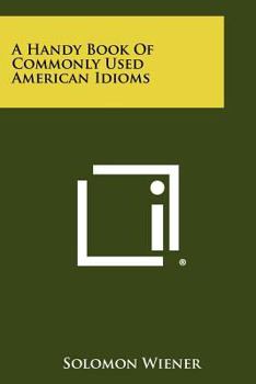 A Handy Book Of Commonly Used American Idioms