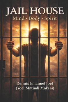 Paperback Jail House: Mindy, Body & Spirit Book