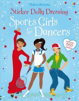 Sports Girls & Dancers - Book  of the Sticker Dolly Dressing