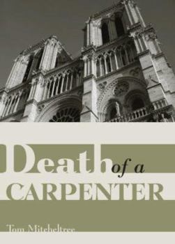 Hardcover Death of a Carpenter Book