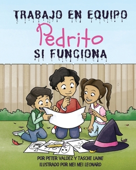 Paperback TRABAJO EN EQUIPO Pedrito SI FUNCIONA [Spanish] Book