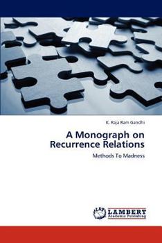 Paperback A Monograph on Recurrence Relations Book