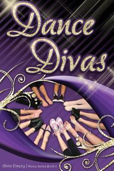 Paperback Dance Divas: The Dance Series (Book #2) Book