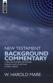 Hardcover New Testament Background Commentary: A New Dictionary of Words, Phrases and Situations in Bible Order Book