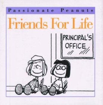Friends for Life - Book  of the Passionate Peanuts