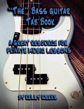 Paperback "the" Bass Guitar Tab Book: A Great Resource for Private Lessons Book