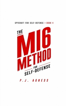 Paperback The MI6 Method for Self-Defense Book