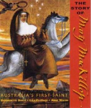 Paperback The Story of Mary MacKillop Book