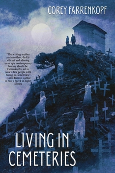 Paperback Living in Cemeteries Book