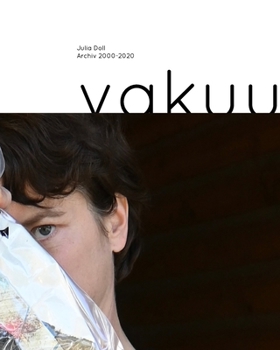 Paperback Vakuum - Archiv 2002-2020: Werkkatalog 2025 [German] Book