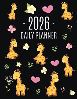 Cute Giraffe Planner 2026: Pretty Organizer for All Your Weekly Appointments Cool Safari Jungle Animal Scheduler: January-December 2026