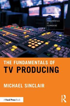 Paperback The Fundamentals of TV Producing Book