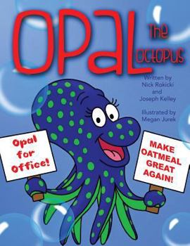 Paperback Opal the Octopus Book