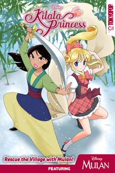 Paperback Disney Manga: Kilala Princess - Mulan Book