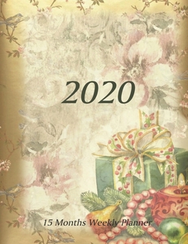 Large Print - 2020 - 15 Months Weekly Planner - Victorian Christmas - Holiday Gifts and Garland: January 2020 thru March 2021 - 15 Months Daily Dated Agenda Calendar Notebook