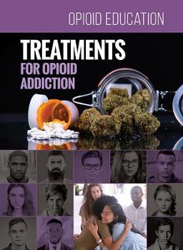 Hardcover Treatments for Opioid Addiction Book