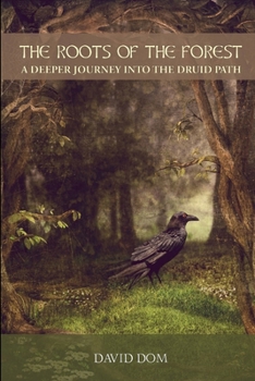 Paperback The Roots of the Forest Book