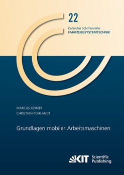 Paperback Grundlagen mobiler Arbeitsmaschinen [German] Book