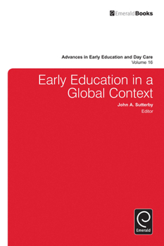 Hardcover Early Education in a Global Context Book