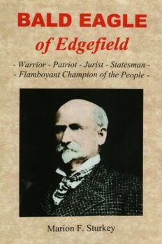 Perfect Paperback The Bald Eagle of Edgefield Book