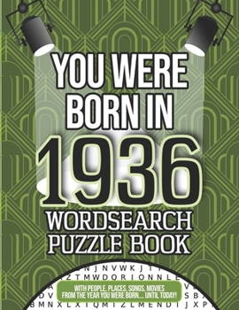 Paperback You Were Born In 1936 Book