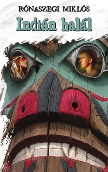 Paperback Indián halál [Hungarian] Book