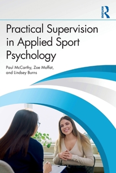 Paperback Practical Supervision in Applied Sport Psychology Book