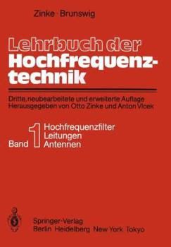 Paperback Lehrbuch Der Hochfrequenztechnik: Erster Band Hochfrequenzfilter, Leitungen, Antennen [German] Book