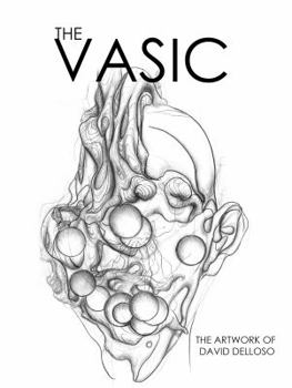 Paperback The Vasic: The Artwork of David Delloso Book