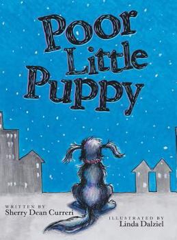 Hardcover Poor Little Puppy Book