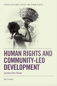 Paperback Human Rights and Community-Led Development: Lessons from Tostan Book