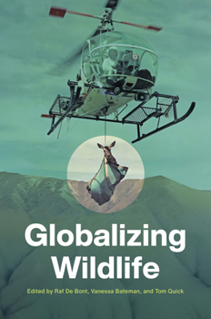 Hardcover Globalizing Wildlife Book