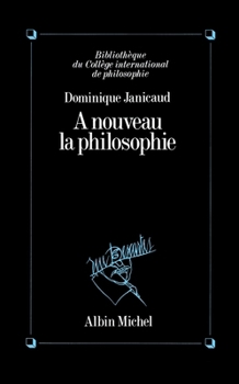 Paperback À nouveau la philosophie [French] Book