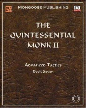 Paperback The Quintessential Monk II: Advanced Tactics Book
