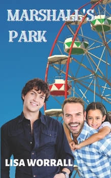 Marshall's Park, The Complete Series - Book  of the Marshall's Park