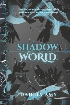 Shadow World (Shadow Trilogy)